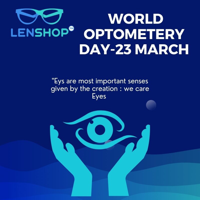 LENSHOP™ Celebrate World optometry Day 23rd march